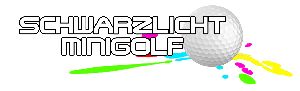 Schwarzlicht Minigolf