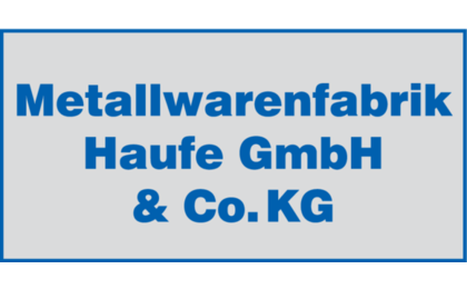 Firmenanzeige Metallwarenfabrik Haufe GmbH & Co. KG