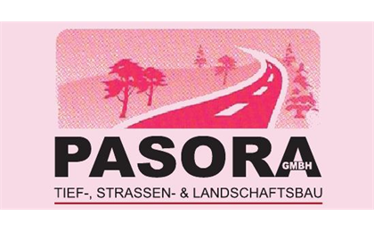 Firmenanzeige PASORA GmbH Tief-, Strassen- & Landschaftsbau