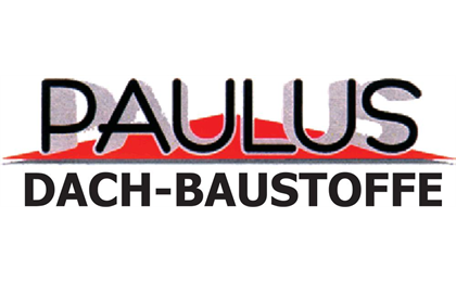 Firmenanzeige Dachbaustoffe Paulus GmbH