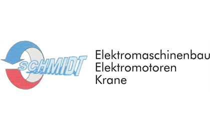 Firmenanzeige Schmidt Elektromaschinenbau Elektromotoren Krane