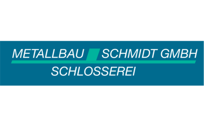 Firmenanzeige Metallbau Schmidt GmbH