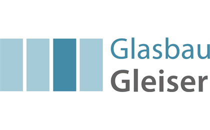 Firmenanzeige Glasbau Gleiser GmbH