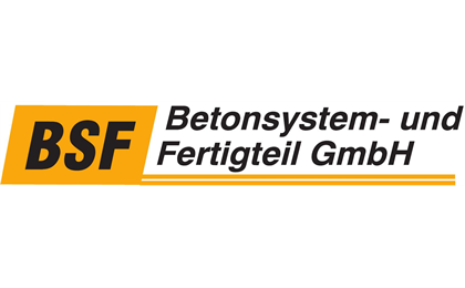 Firmenanzeige BSF Betonsystem- und Fertigteil GmbH