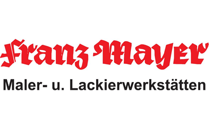 Firmenanzeige Mayer Franz Maler- & Lackierwerkstätten Gerüstbau GmbH
