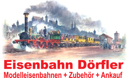 Firmenanzeige Eisenbahn Dörfler