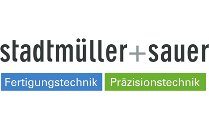 Firmenanzeige Stadtmüller + Sauer CNC- Fertigungstechnik GmbH & Co. KG