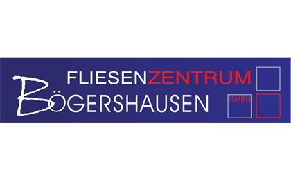 Firmenanzeige Fliesenzentrum Bögershausen GmbH