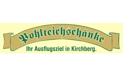 Firmenanzeige Pohlteichschänke Ausflugs- und Speisegaststätte