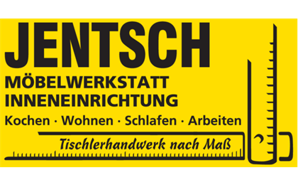 Firmenanzeige Tischlerei Jentsch Möbelwerkstatt & Inneneinrichtung