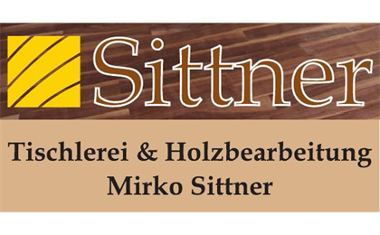 Firmenanzeige Tischlerei & Holzbearbeitung Sittner Mirko
