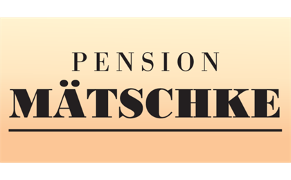 Firmenanzeige Pension Mätschke