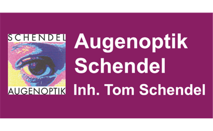 Firmenanzeige Augenoptik Schendel Tom