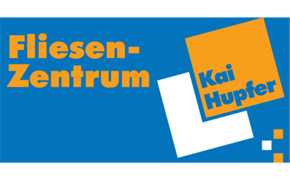 Firmenanzeige Fliesen-Zentrum Baustoffhandel Hupfer