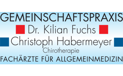 Firmenanzeige Fuchs Kilian Dr. & Habermeyer Christoph Fachärzte für Allgemeinmedizin