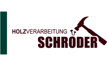 Firmenanzeige Holzverarbeitung Schröder Inh. Olaf Schröder