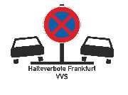 Halteverbote Frankfurt VVS - 1