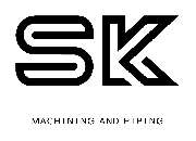 SK Machining and Piping GmbH & Co. KG - 1
