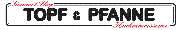 TOPF & PFANNE - 2