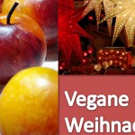 vegan Weihnachten