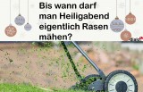 Rasen mähen an Weihnachten